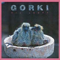 Gorki – Hij Leeft
