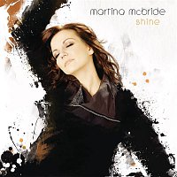 Martina McBride – Shine