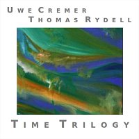 Thomas Rydell, Uwe Cremer – Time Trilogy