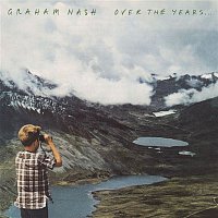 Graham Nash – Over The Years... MP3
