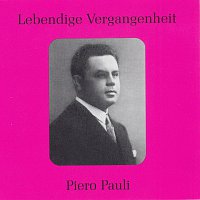 Piero Pauli – Lebendige Vergangenheit - Piero Pauli