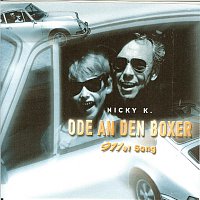 Nicky  K. – Ode an den Boxer (911er Song - Porsche Song)
