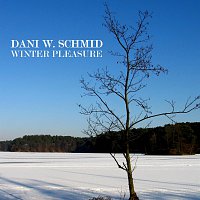 Dani W. Schmid – Winter Pleasure