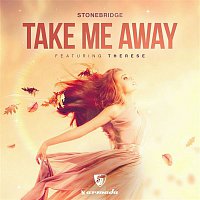 Stonebridge, Therese – Take Me Away