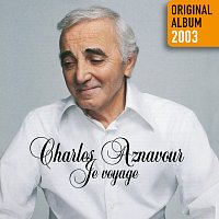 Charles Aznavour – Je voyage [Remastered 2014]