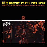 Eric Dolphy, Booker Little, Mal Waldron, Richard Davis, Ed Blackwell – At the Five Spot, Vol. 2 [Rudy Van Gelder Remaster]