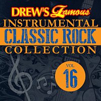 The Hit Crew – Drew's Famous Instrumental Classic Rock Collection [Vol. 16]