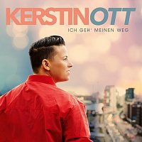 Kerstin Ott – Ich geh' meinen Weg