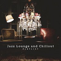 Různí interpreti – Jazz Lounge and Chillout Playlist