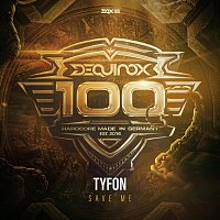 Tyfon – Save Me