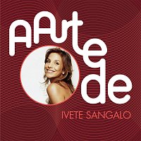 Přední strana obalu CD A Arte De Ivete Sangalo