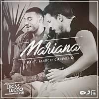 Lucas Lucco, Marco – Mariana