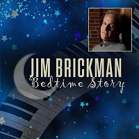 Jim Brickman – Bedtime Story