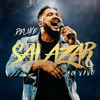 Salazar [Ao Vivo / Deluxe]