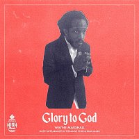 Wayne Marshall – Glory to God (feat. Tessanne Chin, Ryan Mark)