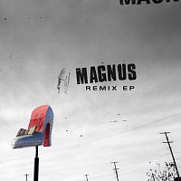 Magnus – Remix EP