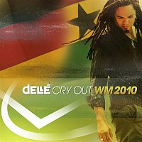 Dellé – Cry Out WM 2010