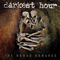 Darkest Hour – The Human Romance
