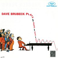 Dave Brubeck – Plays And Plays And Plays
