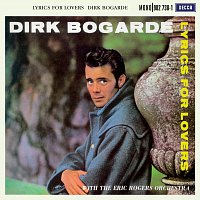 Dirk Bogarde, The Eric Rogers Orchestra – Lyrics For Lovers