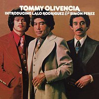 Tommy Olivencia, Lalo Rodríguez, Símon Pérez – Introducing Lalo Rodríguez & Símon Pérez