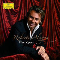 Roberto Alagna – Viva Opéra !