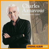 Charles Aznavour – Insolitement votre