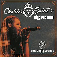 Charles Saints/Show Case/Sugilite Records