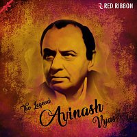Avinash Vyas- The Legend