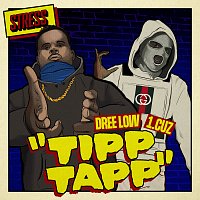 Stress, Dree Low, 1.Cuz – Tipp Tapp