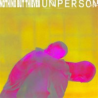 Nothing But Thieves – Unperson