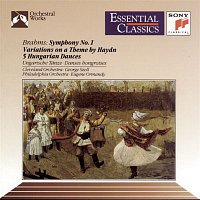 Brahms: Symphony No. 1; Variations on a Theme by Haydn; Five Hungarian Dances