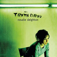 Rosalie Deighton – Truth Drug