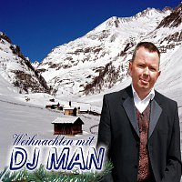 DJ MAN – Weihnachten mit DJ MAN