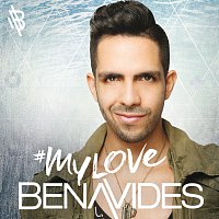 Benavides – #My Love