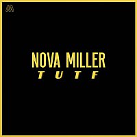 Nova Miller – TUTF