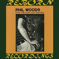 Phil Woods – Pot Pie (HD Remastered)