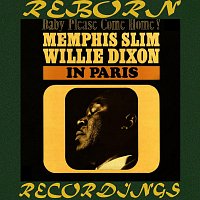 Willie Dixon, Memphis Slim – Memphis Slim And Willie Dixon in Paris (HD Remastered)