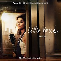 Little Voice Cast – Little Voice: Season 1 (Apple TV+ Original Series Soundtrack)