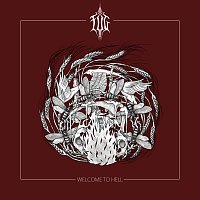 Flame Of Grave – Welcome to Hell