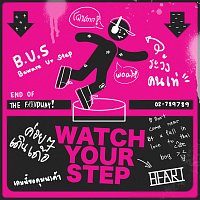 BUS – WATCH YOUR STEP