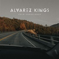 Alvarez Kings – Cold Conscience