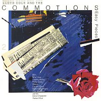 Lloyd Cole and the Commotions – Easy Pieces [Remastered]