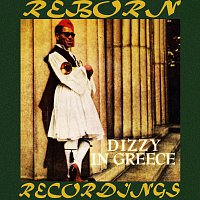 Dizzy Gillespie – Dizzy In Greece