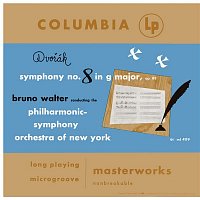 Bruno Walter – Dvorák: Symphony No. 8, Op. 88 & Slavonic Dance, Op. 46, No. 1 - Barber: Symphony No. 1, Op. 9 (Remastered)