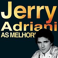 Jerry Adriani – As Melhores