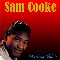 Sam Cooke – My Best Vol. 5