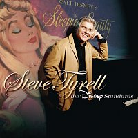 Steve Tyrell – Steve Tyrell:  The Disney Standards