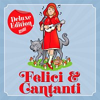 Istituto Barlumen Band – Felici & Cantanti [Deluxe Edition 2020]
