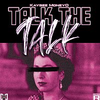 Kaybee Moneyo – Talk The Talk